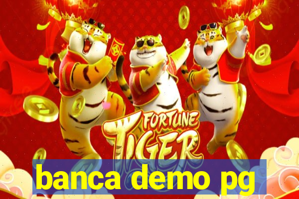 banca demo pg